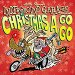 Little Steven's Underground Garage Presents Christmas a Go Go