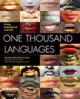 One Thousand Languages: Living, Endangered and Lost