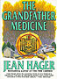 Grandfather Medicine
