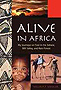 Alive in Africa