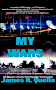 My Wars: Surviving WWII & the FCC