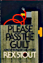 Please Pass the Guilt