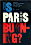 Is Paris Burning?