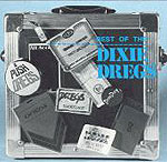 Best of the Dixie Dregs