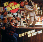 Herd it Through the Grapevine: Ten From Texas