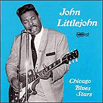 John Littlejohn & the Chicago Blues Stars