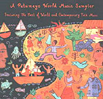 A Putumayo World Music Sampler