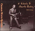 A Tribute to Charlie Parker